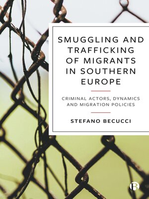 cover image of Smuggling and Trafficking of Migrants in Southern Europe